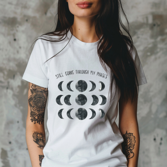 Still Going Through My Phases Moon T-Shirt
